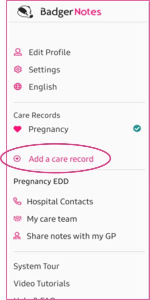 Badger Notes app main menu with Add care record circled