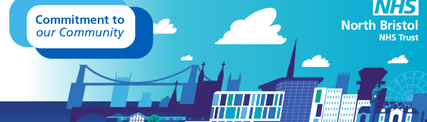 Cartoon graphic of the city of Bristol, with North Bristol NHS Trust and Commitment to Our Community logo.